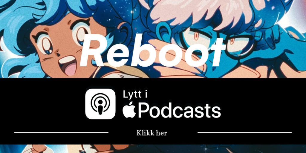 Reboot Podcast – Lytt i Apple Podcasts